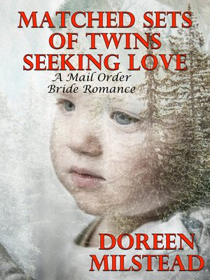 cover image of Matched Sets of Twins Seeking Love